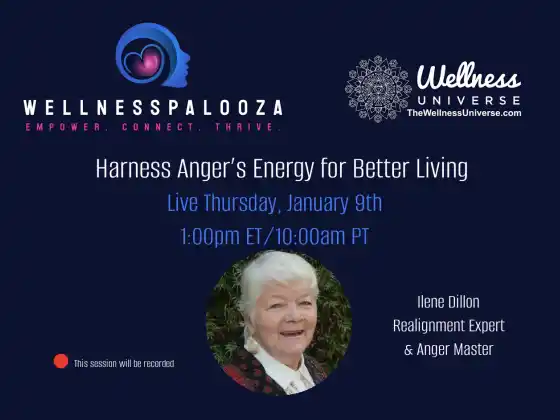 Wellnesspalooza 2025 與艾琳狄龍 (Ilene Dillon) 一起利用憤怒的能量改善生活