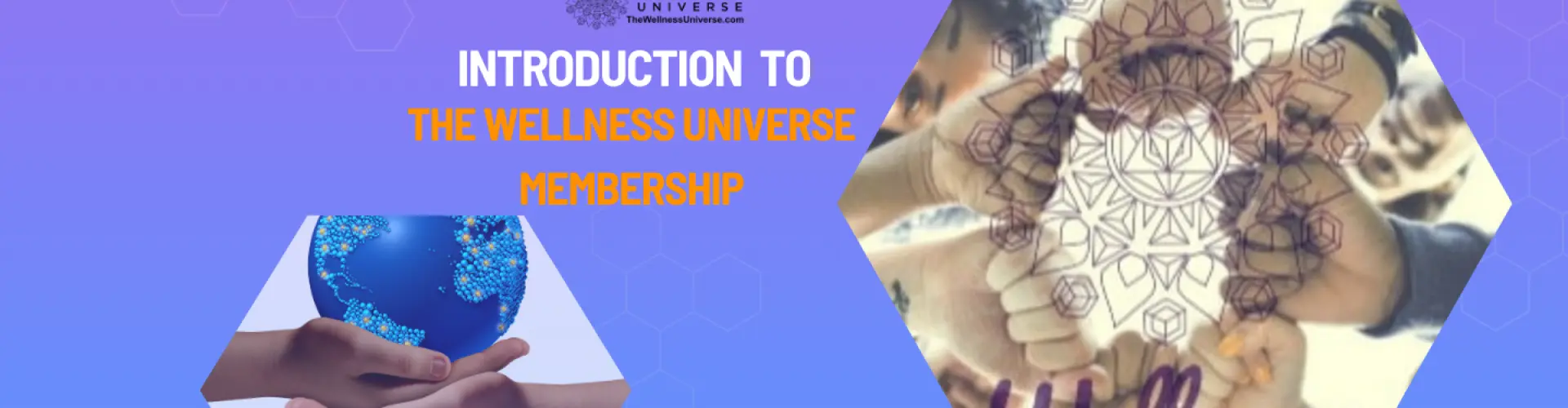 Вступ до членства у Wellness Universe – за VIP-запрошенням - Online Class by The Wellness Universe